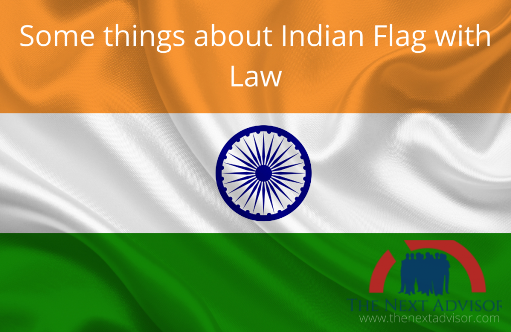 Inidan Flag with Law