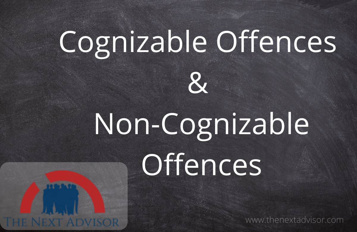 Cognizable & Non-cognizable offence