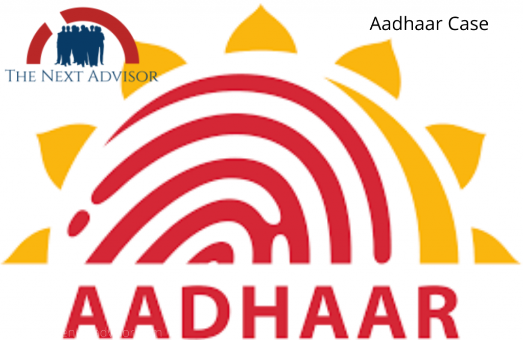 Aadhaar Case