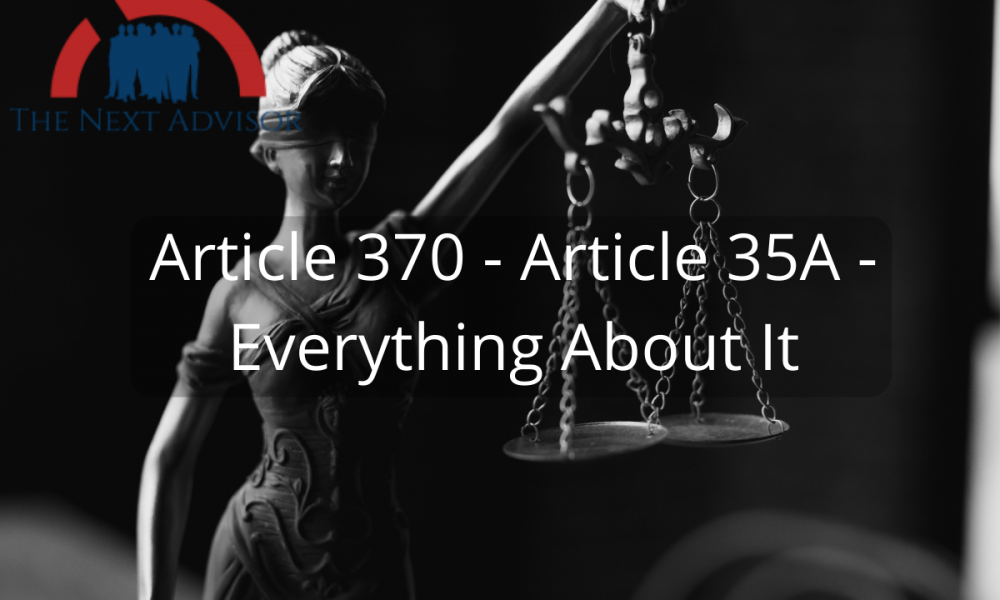 Article 370 - Article 35A - Everything About It