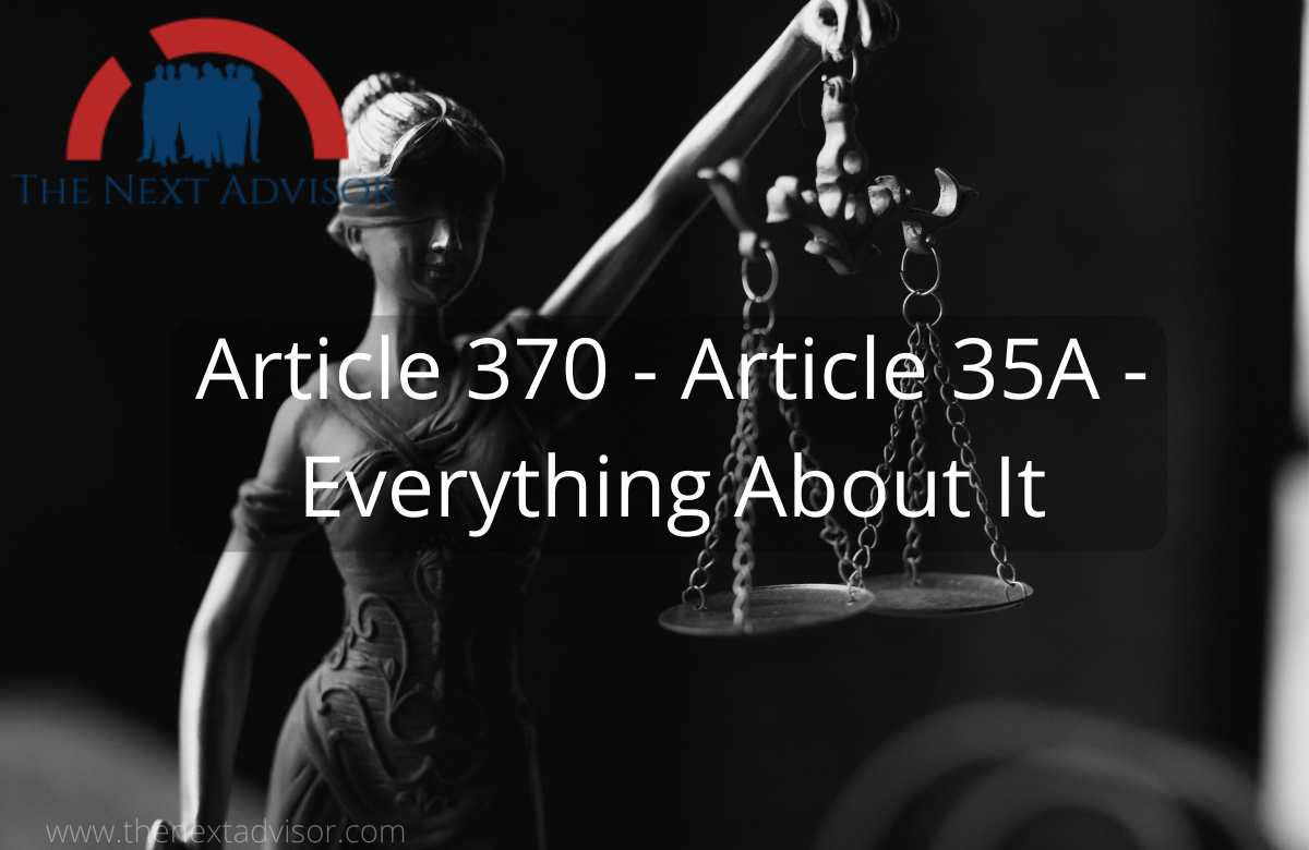 Article 370 - Article 35A - Everything About It