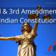 2nd & 3rd Amendment of Indian Constitution