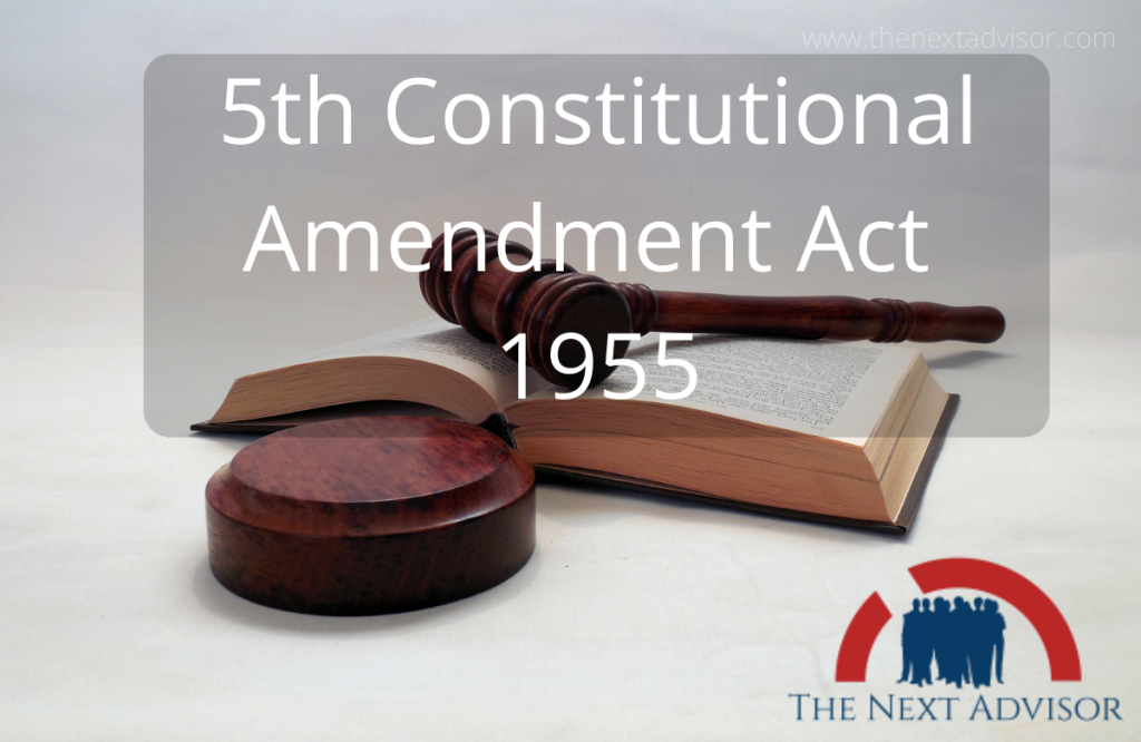 5th Constitutional Amendment Act 1955