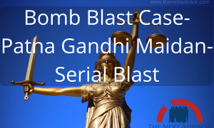 Bomb Blast Case-Patna Gandhi Maidan-Serial Blast