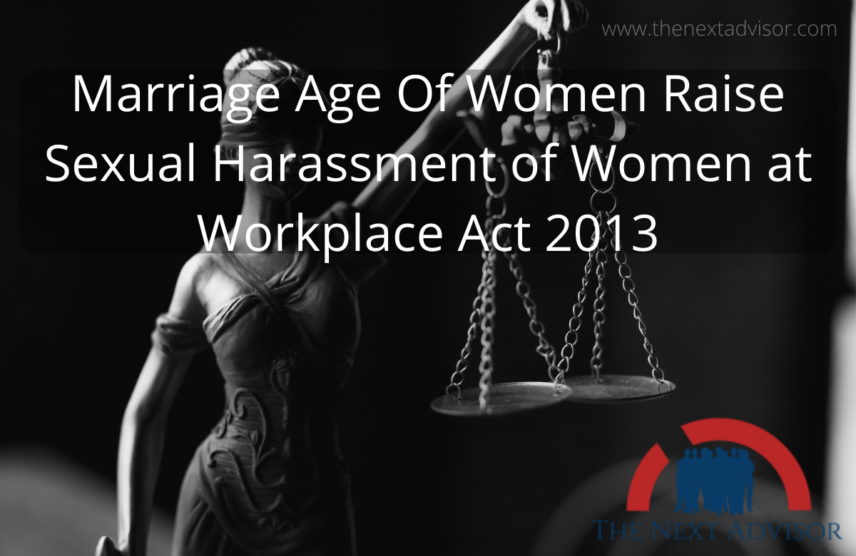 Sexual Harassment of Women at Workplace Act 2013