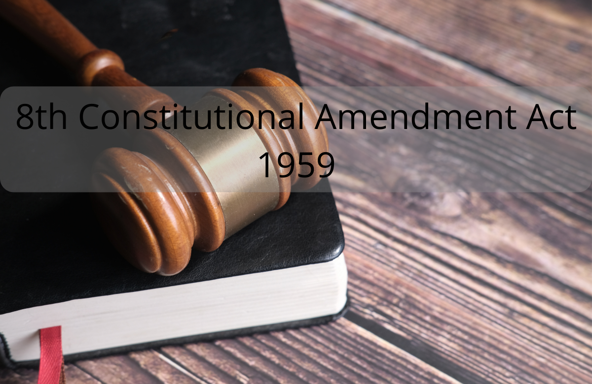 8th Constitutional Amendment Act 1959