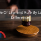 Rule Of Law and Rule By Law-Difference