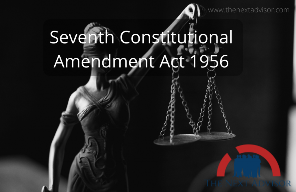 Seventh Constitutional Amendment Act 1956