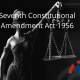Seventh Constitutional Amendment Act 1956