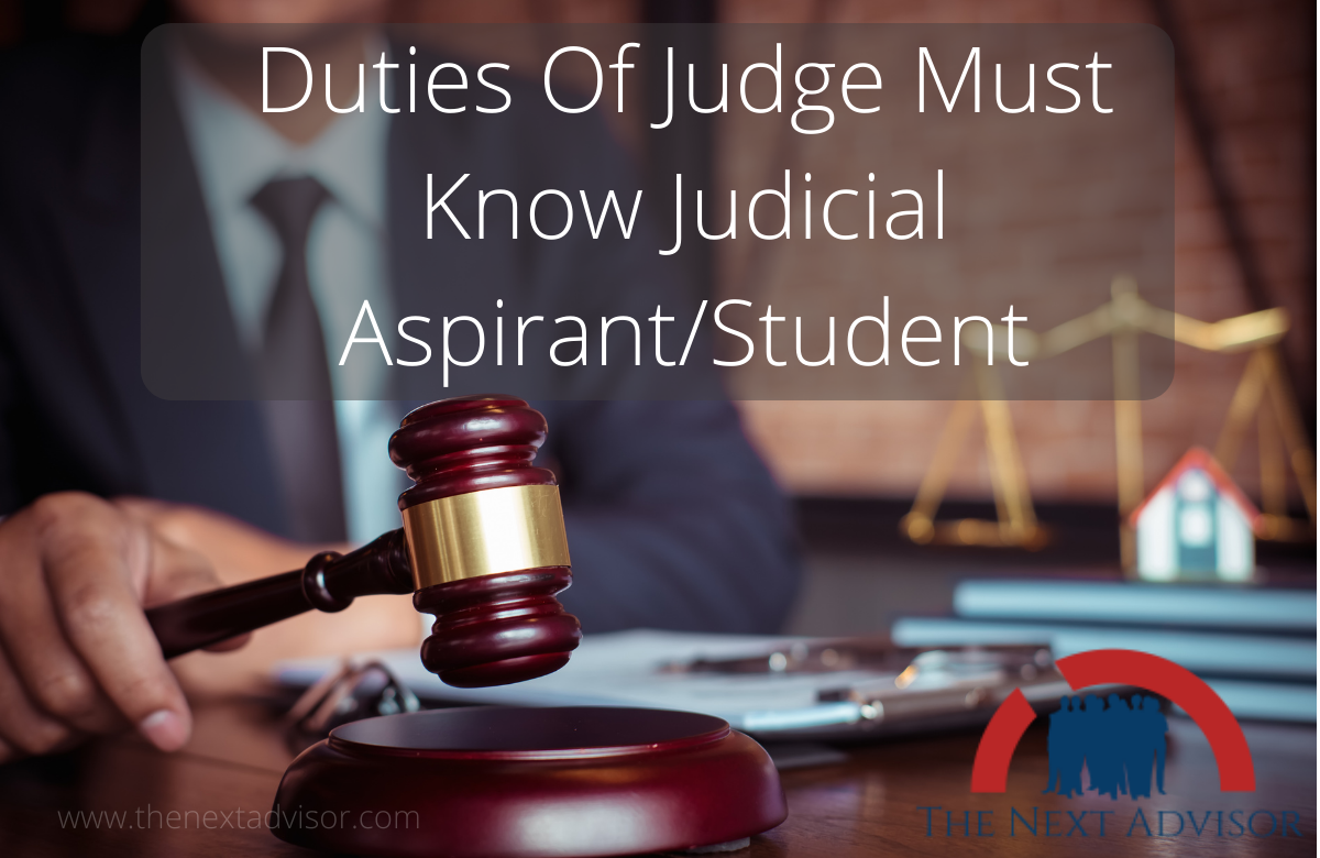 Duties Of Judge Must Know Judicial Aspirant/Student