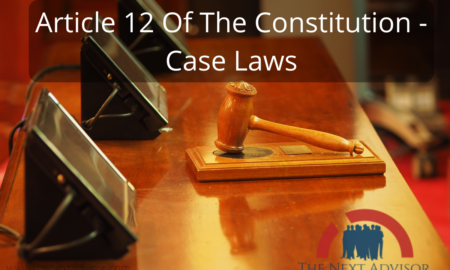 Article 12 Of The Constitution - Case Laws