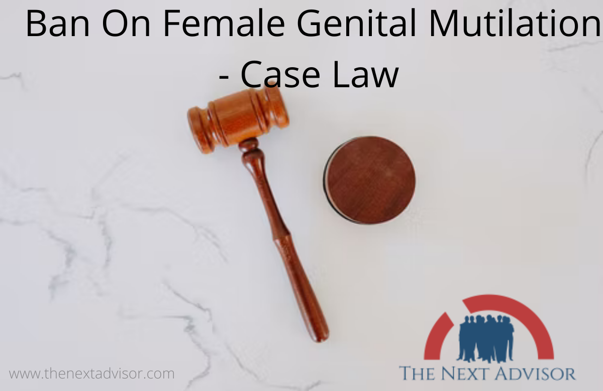 Ban On Female Genital Mutilation - Case Law