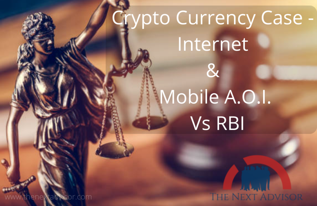 Crypto Currency Case - Internet & Mobile A.O.I. Vs RBI