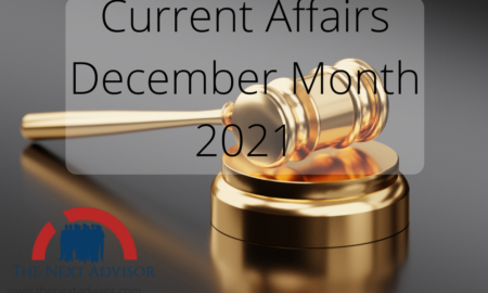 Current Affairs December Month 2021