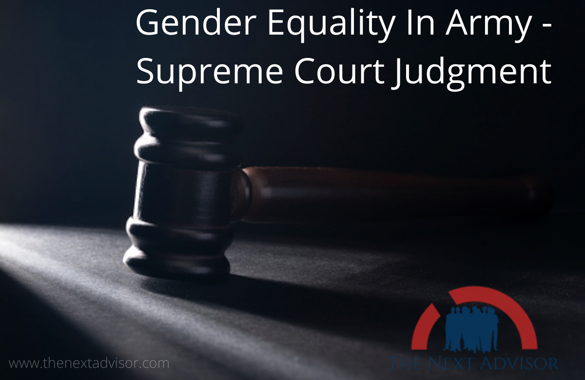 Gender Equality In Army - Supreme Court Judgment