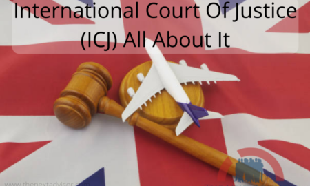 International Court Of Justice (ICJ) All About It