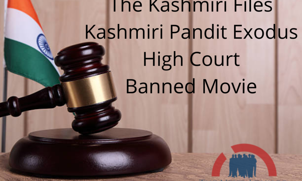 Kashmiri Pandit Exodus Article 370 Hc Banned Movie The Next Advisor