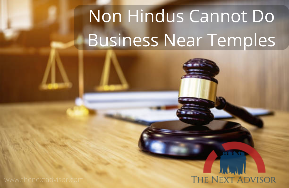 Non Hindus Cannot Do Business Near Temples