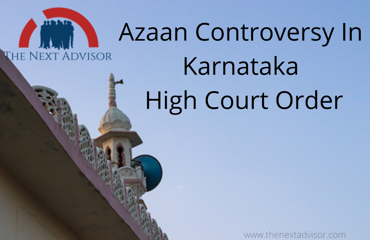 Azaan Controversy In Karnataka - High Court Order