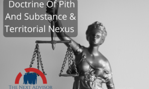 Doctrine Of Pith And Substance & Territorial Nexus