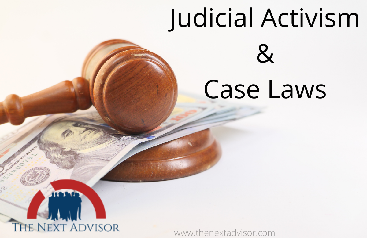 Judicial Activism & Case Laws Of Judicial Activism