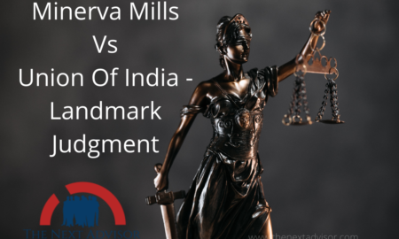 Minerva Mills Vs Union Of India - Landmark Judgment
