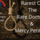 Rarest Of The Rare Doctrine & Mercy Petitions