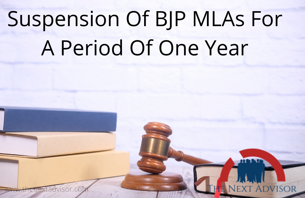 Suspension Of BJP MLAs For A Period Of One Year