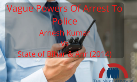 Vague Powers Of Arrest To Police