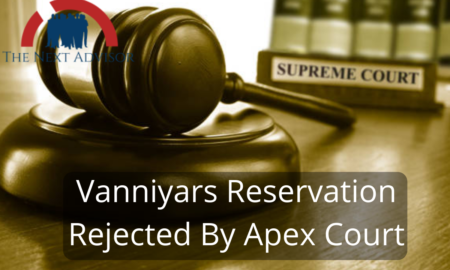 Vanniyars Reservation Rejected By Apex Court