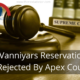 Vanniyars Reservation Rejected By Apex Court