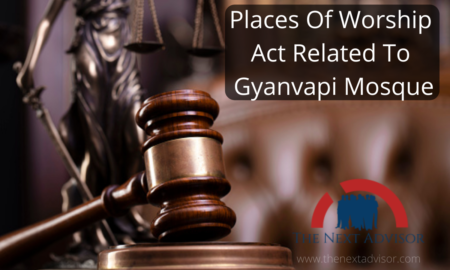Places Of Worship Act Related To Gyanvapi Mosque