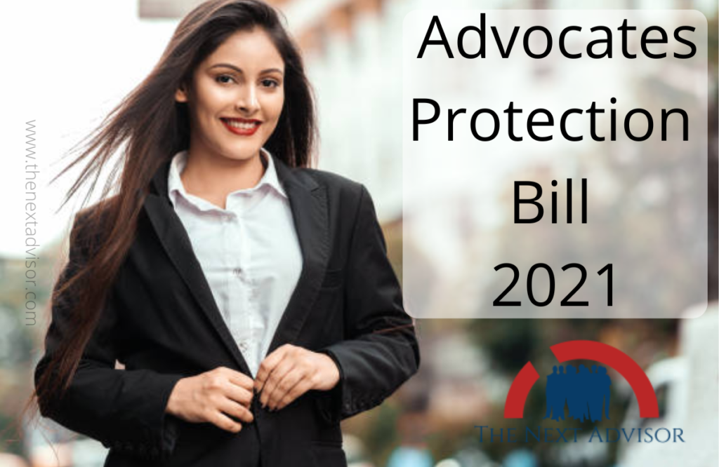 Advocates Protection Bill 2021