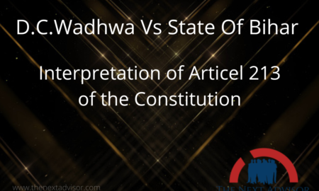 D.C.Wadhwa Vs State Of Bihar