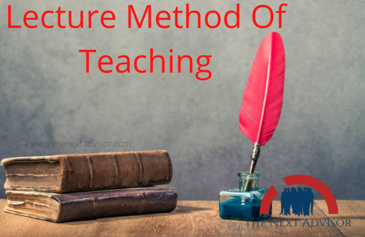 Lecture Method Of Teaching