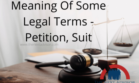 Meaning Of Some Legal Terms - Petition, Suit