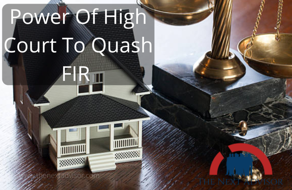 Power Of High Court To Quash FIR