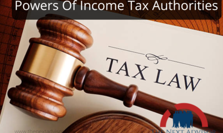 Powers Of Income Tax Authorities