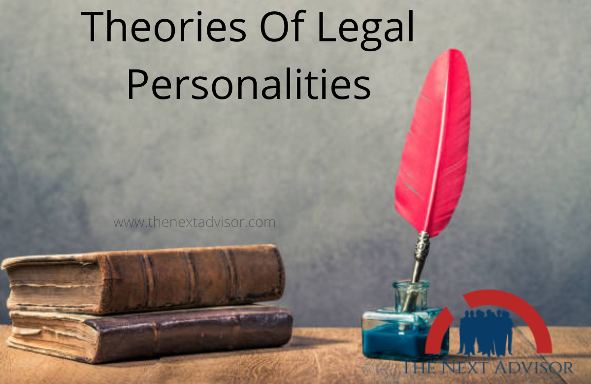 Theories Of Legal Personalities