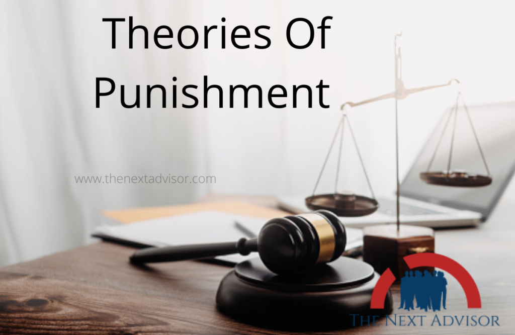 Theories Of Punishment