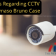 Laws Regarding CCTV - Tomaso Bruno Case