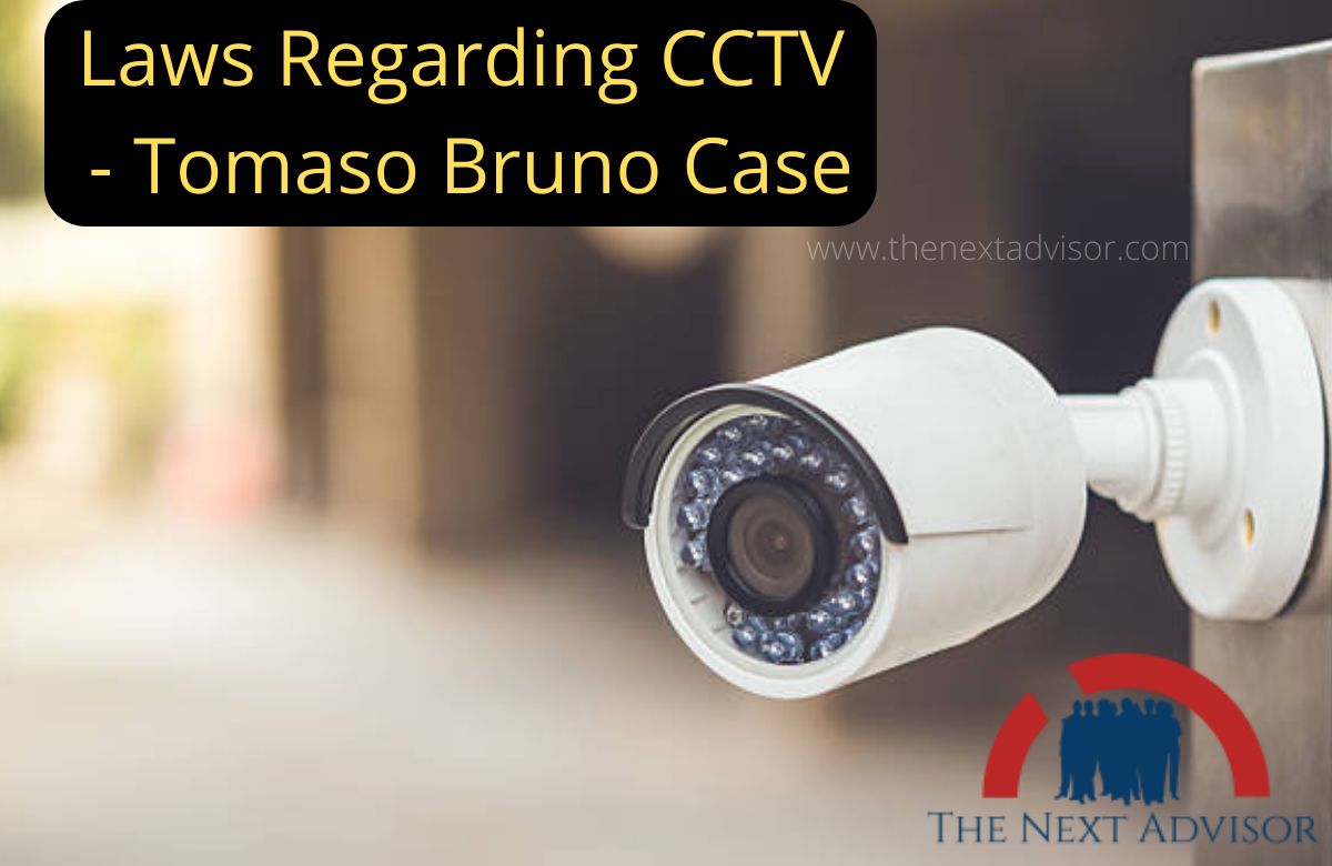 Laws Regarding CCTV - Tomaso Bruno Case