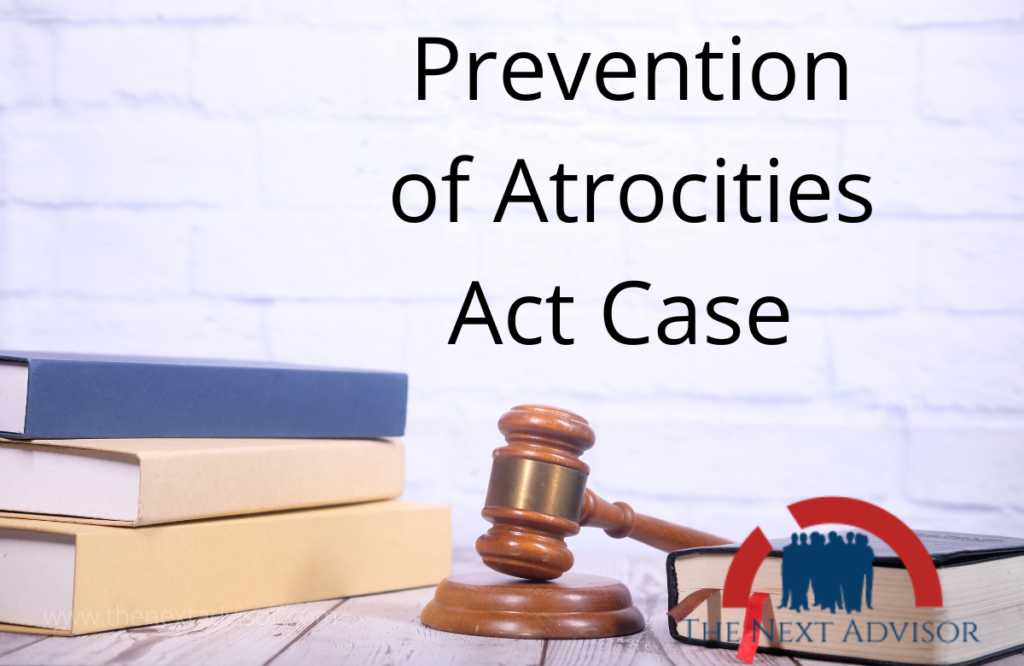 Prevention of Atrocities Act Case