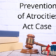 Prevention of Atrocities Act Case