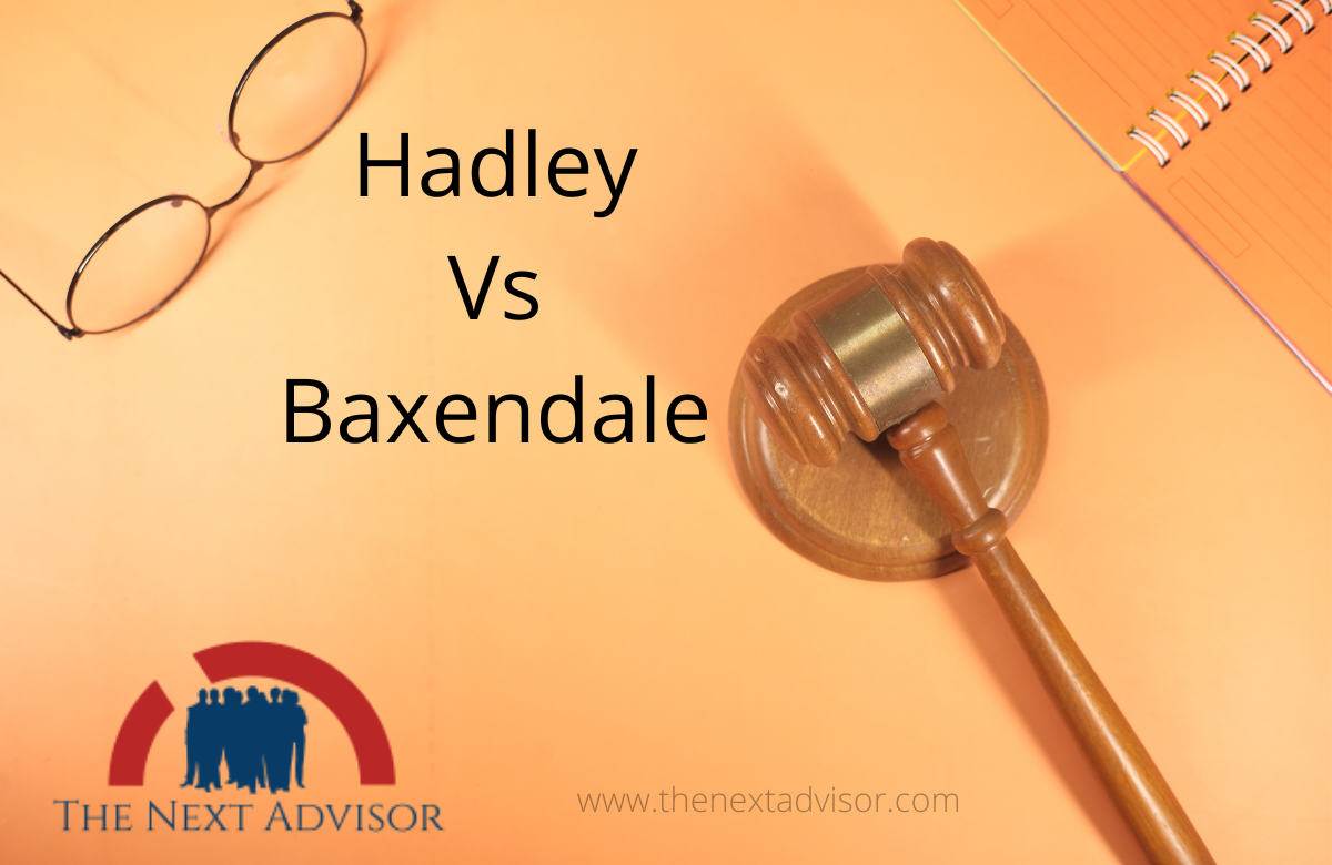 Hadley Vs Baxendale