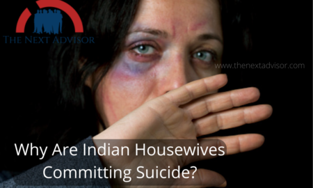 Why Are Indian Housewives Committing Suicide