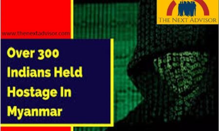 Over 300 Indians held Hostage in Myanmar