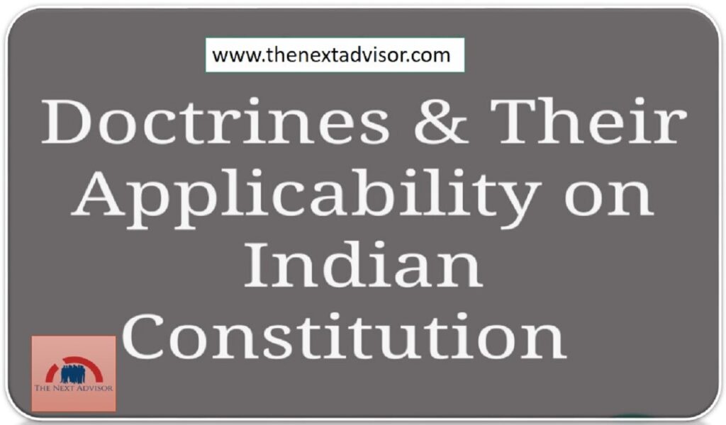 Doctrines In Indian Constitution