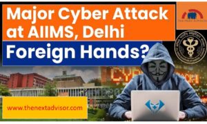 Cyberattack At AIIMS