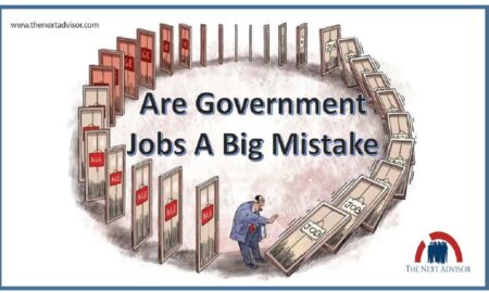 Are Government Jobs A Big Mistake